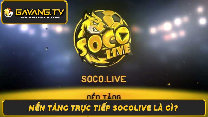 Trực Tiếp Socolive - Xem Bóng Đá Online Miễn Phí HD